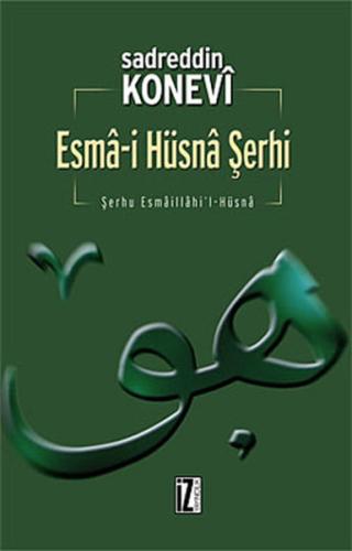 Esma-i Hüsna Şerhi Sadreddin Konevi