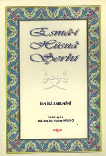 Esmai Hüsna Şerhi %15 indirimli İbn İsa Saruhani