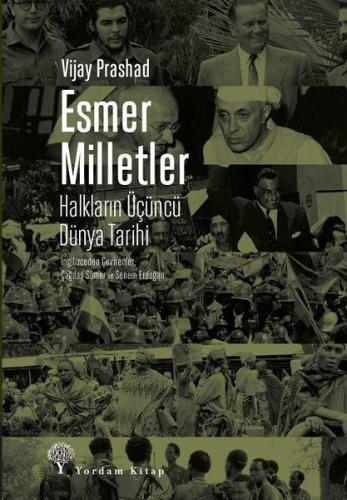 Esmer Milletler - Halkların Üçüncü Dünya Tarihi %12 indirimli Vijay Pr