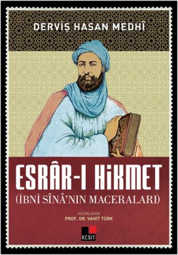 Esrar-ı Hikmet İbni Sina'nın Maceraları %8 indirimli Derviş Hasan Medh