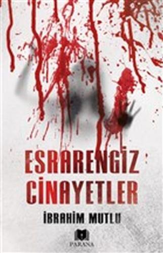 Esrarengiz Cinayetler %20 indirimli İbrahim Mutlu