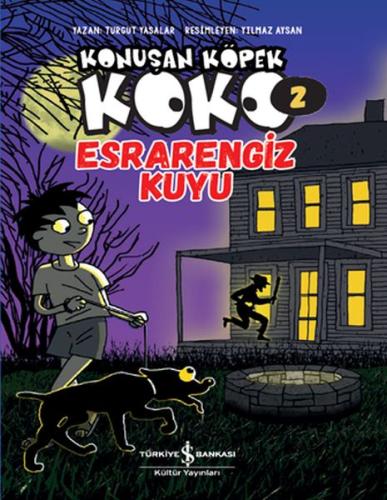 Esrarengiz Kuyu - Konuşan Köpek Koko 2 %31 indirimli Turgut Yasalar