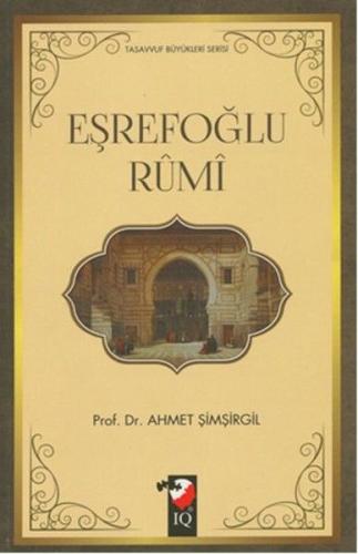 Eşrefoğlu Rumi Ahmet Şimşirgil