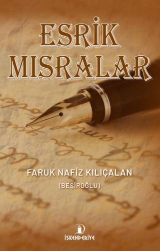 Esrik Mısralar %23 indirimli Faruk Nafiz Kılıçalan