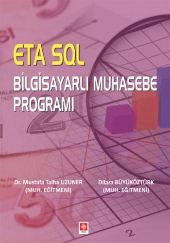 ETA SQL Bilgisayarlı Muhasebe Programı Mustafa Talha Uzuner-Dilara Büy