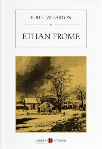 Ethan Frome %14 indirimli Edith Wharton