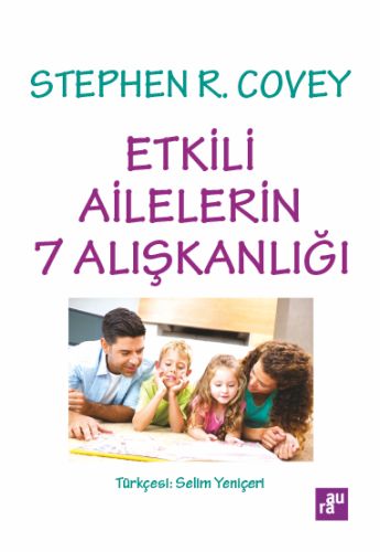 Etkili Ailelerin 7 Alışkanlığı %10 indirimli Stephen R. Covey