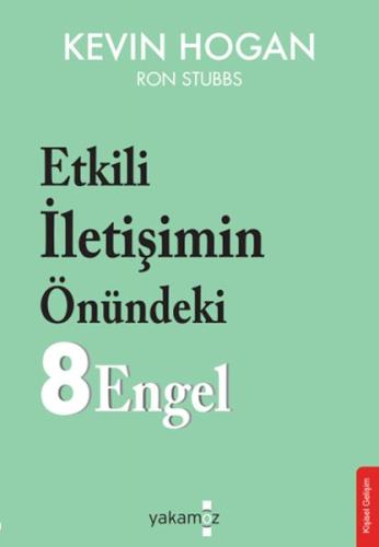 Etkili İletişimin Önündeki 8 Engel %23 indirimli Kevin Hogan