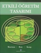 Etkili Öğretim Tasarımı %10 indirimli Gary R. Morrison