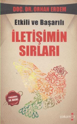 Etkili ve Başarılı İletişimin Sırları %23 indirimli Orhan Erdem