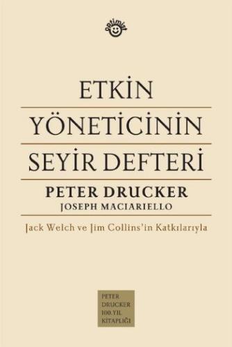 Etkin Yöneticinin Seyir Defteri (Ciltli) Peter Drucker