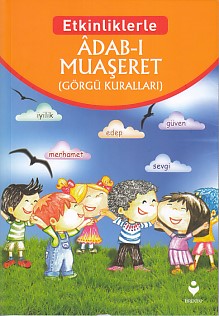 Etkinliklerle - Adab-ı Muaşeret (Görgü Kuralları) %20 indirimli Kolekt