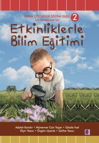 Etkinliklerle Bilim Eğitimi 2 Adalet Kandır