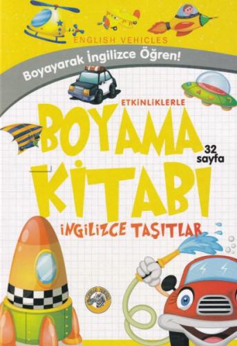 Etkinliklerle Boyama Kitabı İngilizce Taşıtlar %23 indirimli Emrecan Z