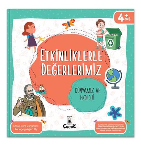 Etkinliklerle Değerlerimiz - Dünyamız ve Ekoloji %15 indirimli Pedagog