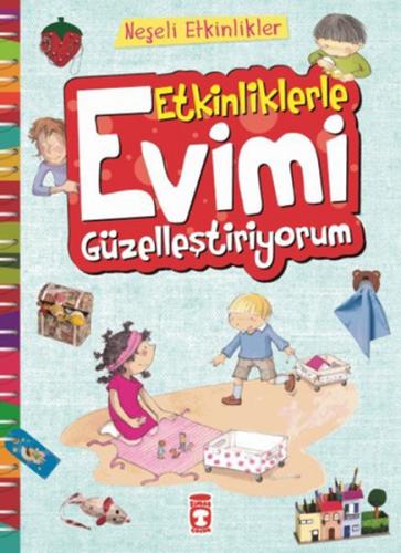 Etkinliklerle Evimi Güzelleştiriyorum %15 indirimli Bernadette Cuxart