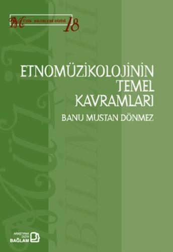 Etnomüzikolojinin Temel Kavramları - Kavramlar, Terimler, İsimler Banu