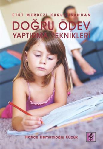 Etüt Merkezi Kurucusundan Doğru Ödev Yaptırma Teknikleri Hatice Demirc