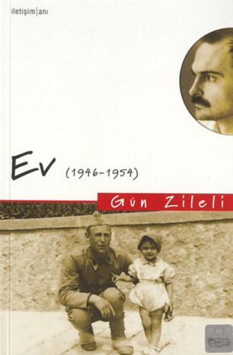 Ev (1946-1954) Gün Zileli