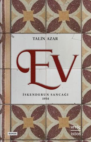 Ev İskenderun Sancağı 1934 %10 indirimli Talin Azar