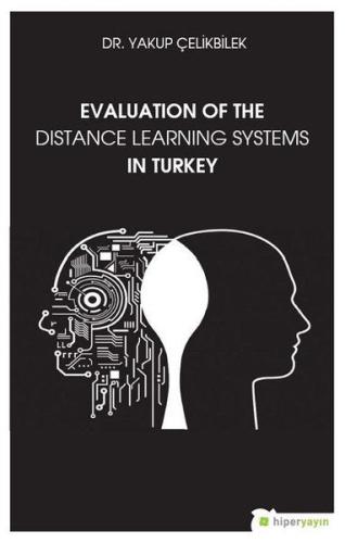 Evaluation Of The Distance Learning Systems In Turkey %15 indirimli Ya