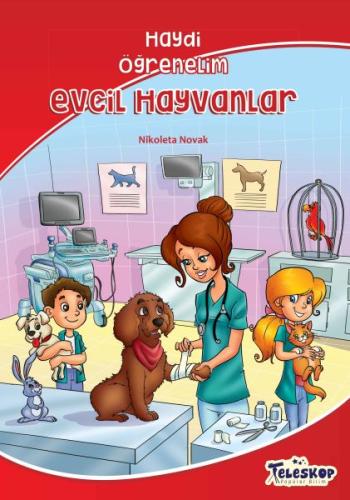 Evcil Hayvanlar - Haydi Öğrenelim %10 indirimli Nikoleta Novak