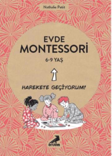 Evde Montessori 6-9 Yaş %30 indirimli Nathalie Petit