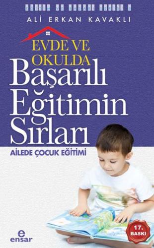 Evde ve Okulda Başarılı Eğitimin Sırları Ailede Çocuk Eğitimi %18 indi