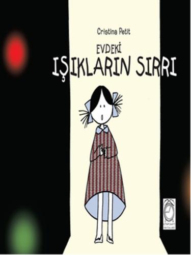 Evdeki Işıkların Sırrı Cristina Petit