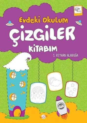 Evdeki Okulum Çizgiler Kitabım 4+Yaş %30 indirimli S. Reyhan Alabuğa