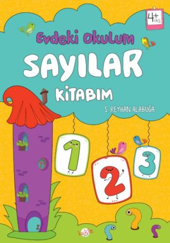 Evdeki Okulum Sayılar Kitabım 4+Yaş %30 indirimli S. Reyhan Alabuğa