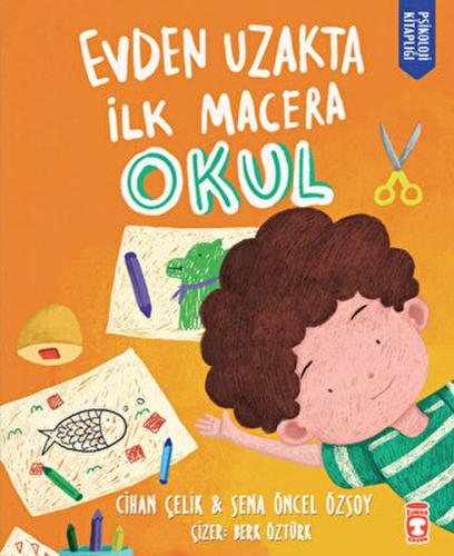 Evden Uzakta İlk Macera: Okul %15 indirimli Cihan Çelik