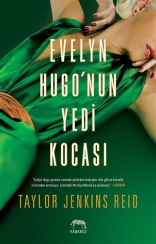 Evelyn Hugo’nun Yedi Kocası (Ciltli) Taylor Jenkins Reid