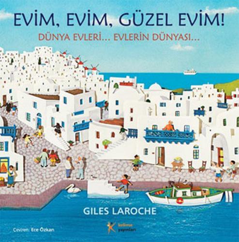 Evim Evim, Güzel Evim! %20 indirimli Giles Laroche