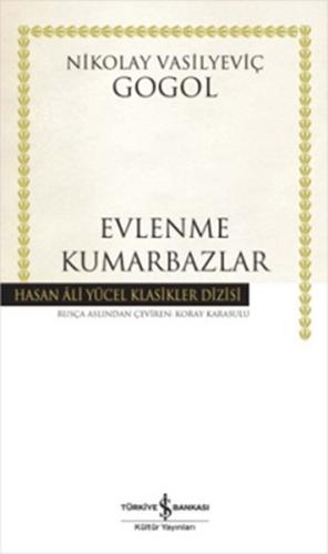 Evlenme - Kumarbazlar - Hasan Ali Yücel Klasikleri (Ciltli) %31 indiri