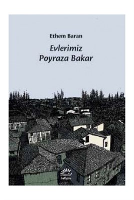 Evlerimiz Poyraza Bakar %10 indirimli Ethem Baran