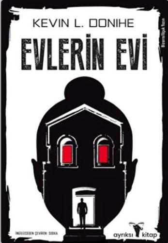 Evlerin Evi %17 indirimli Kevin L. Donihe