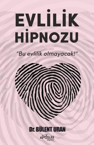 Evlilik Hipnozu - Bu Evlilik Olmayacak! %15 indirimli Bülent Uran