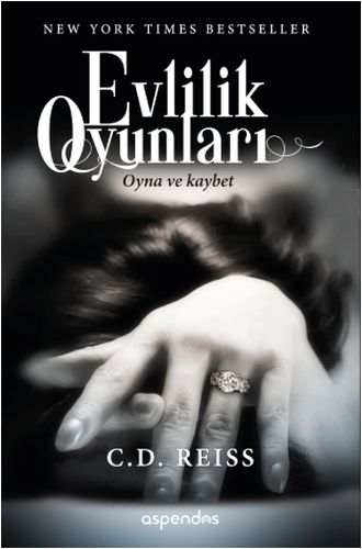 Evlilik Oyunları C. D. Reiss