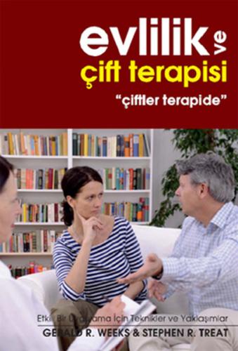 Evlilik ve Çift Terapisi "Çiftler Terapide" %15 indirimli Gerald R. We