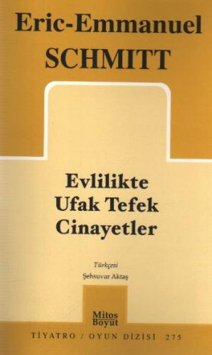 Evlilikte Ufak Tefek Cinayetler %15 indirimli Eric Emmanuel Schmitt