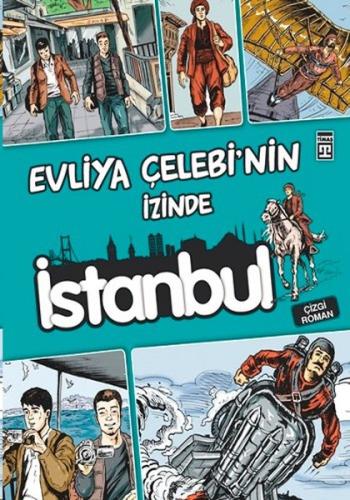 Evliya Çelebi’nin İzinde İstanbul Enis Temizel