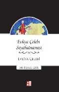 Evliya Çelebi Seyahatnamesi Evliya Çelebi