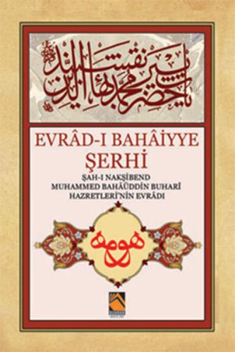 Evrad-ı Bahaiyye Şerhi (Orta Boy) %18 indirimli Kolektif