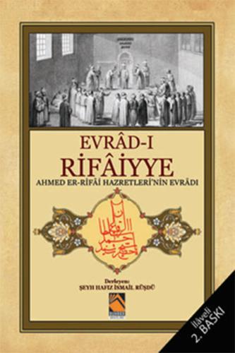 Evrad-ı Rifaiyye Ahmed Er Rifai %18 indirimli Şeyh Hafız İsmail Rüşdü