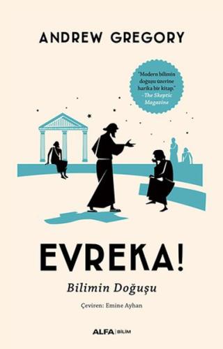 Evreka! - Bilimin Doğuşu %10 indirimli Andrew Gregory