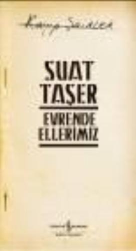 Evrende Ellerimiz - Kayıp Şairler 3 %31 indirimli Suat Taşer