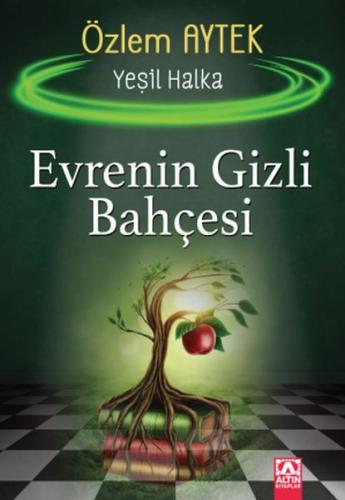 Evrenin Gizli Bahçesi - Yeşil Halka %10 indirimli Özlem Aytek