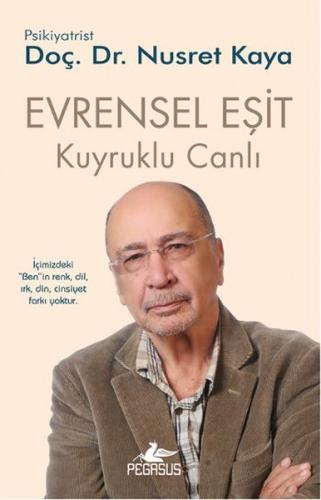 Evrensel Eşit / Kuyruklu Canlı -3 %15 indirimli Nusret Kaya