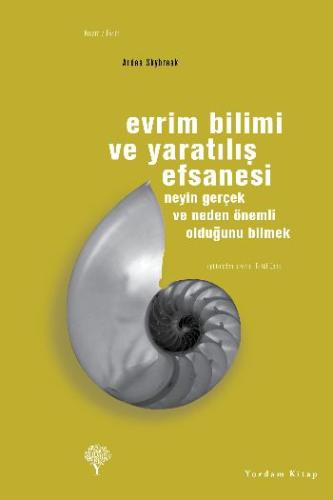 Evrim Bilimi ve Yaratılış Efsanesi %12 indirimli Ardea Skybreak